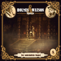 Marcus Meisenberg. Holmes & Watson, Folge 8: Mysterys: Der unheimliche Komet