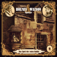 . Holmes & Watson, Folge 9: Mysterys: Das Spiel der roten Dahlie