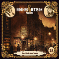 . Holmes & Watson, Folge 23: Mysterys: Der Kreis des Todes