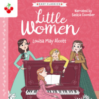 Louisa may Alcott. Little Women - The American Classics Children's Collection (unabridged)