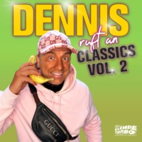 Dennis aus H?rth. Dennis ruft an - Classics: Vol. 2