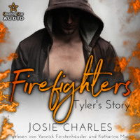 . Firefighters: Tyler's Story - Paradise, Texas, Band 2 (ungek?rzt)