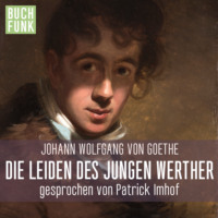 . Die Leiden des jungen Werther (ungekuerzt)