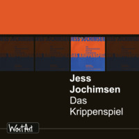 Jess Jochimsen. Das Krippenspiel