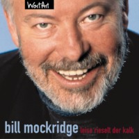 Bill Mockridge. Leise rieselt der Kalk