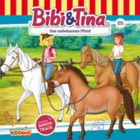 Markus Dittrich. Bibi & Tina, Folge 115: Das unbekannte Pferd