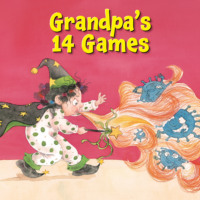 Zhao Ling. Grandpa's 14 Games - Hopeful Picture Books (Unabridged)