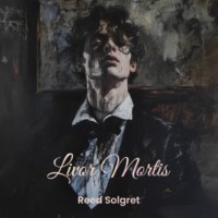 Reed Solgret. Livor Mortis