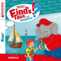 Matthias von Bornst?dt. Benjamin Bl?mchen, Find's raus mit Benjamin, Folge 12: Meer