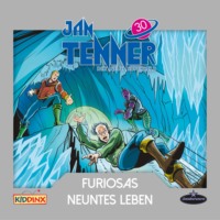 Kevin Hayes. Jan Tenner, Der neue Superheld, Folge 30: Furiosas neuntes Leben