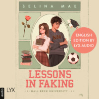. Lessons in Faking (English Edition) - Hall Beck University, Part 1 (Unabridged)