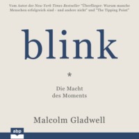 . Blink - Die Macht des Moments (Ungek?rzt)