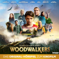Lisa Reuter. Woodwalkers, Woodwalkers (Das Original-H?rspiel zum Kinofilm)