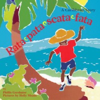 Phillis Gershator. Rata-pata-scata-fata (Unabridged)