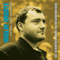 Wiglaf Droste. Die schweren Jahre ab 33