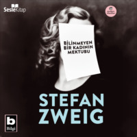 . Bilinmeyen Bir Kadının Mektubu