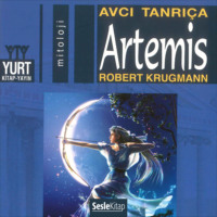 Robert Krugmann. Olympos Tanrıları 13 – Artemis