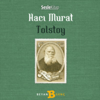 Leo Graf Tolstoy. Hacı Murat