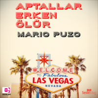 Mario Puzo. Aptallar Erken ?l?r