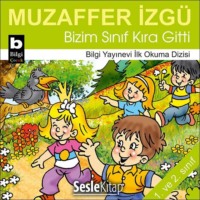 Muzaffer İzg?. Bizim Sınıf Kıra Gitti