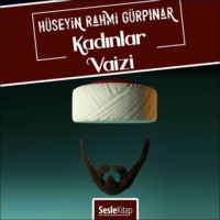 H?seyin Rahmi G?rpınar. Kadınlar Vaizi