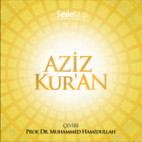 Prof. Dr. Muhammed Hamidullah. Aziz Kur'an
