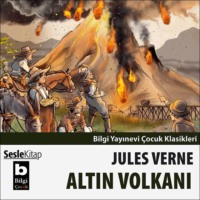 Jules Verne. Altın Volkanı