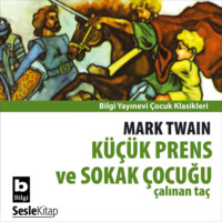 Mark 1835-1910 Twain. ?alınan Ta? K???k Prens ve Sokak ?ocuğu