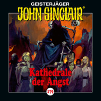 . John Sinclair, Folge 179: Kathedrale der Angst