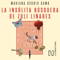 Mariana Osorio Gum?. La ins?lita b?squeda de Zuli Linares