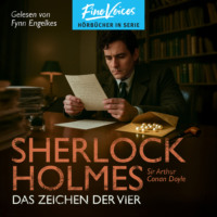 . Das Zeichen der vier - Sherlock Holmes, Band 2 (ungek?rzt)