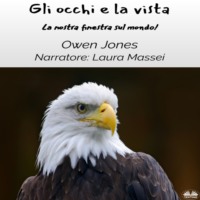 . Gli Occhi E La Vista