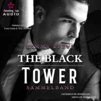 . Colton und Robyn - The Black Tower, Sammelband 1 (ungek?rzt)