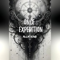 RouD. Однаждыː экспедиция