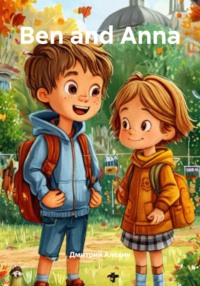 Ben and Anna