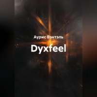 . Dyxfeel
