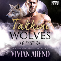 Vivian Arend. Takhini Wolves - Books 1-4 (Unabridged)