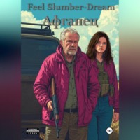 Feel Slumber-Dream. Афганец