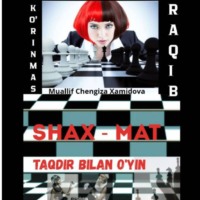 . KO'RINMAS RAQIB – TAQDIR BILAN O'YIN!