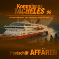 Marcus Meisenberg. Kommissar Tacheles, Folge 9: Postschiff Aff?ren