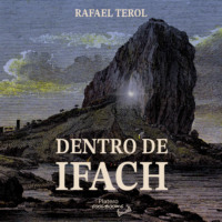 Rafael Terol. Dentro de Ifach (Completo)