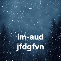 wef. im-aud jfdgfvn
