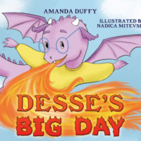 Amanda Duffy. Desse's Big Day (Unabridged)