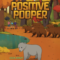 Colin Bright. Positive Pooper (Unabridged)