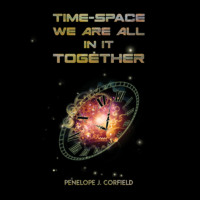 Penelope J. Corfield. Time-Space (Unabridged)