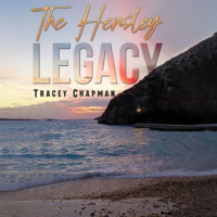 Tracey Chapman. The Hensley Legacy (Unabridged)