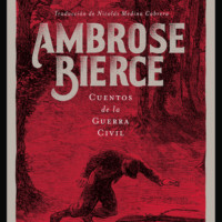 Ambrose Bierce. Cuentos de la Guerra Civil (Completo)