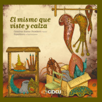 Catalina K?hne Peimbert. El mismo que viste y calza (completo)