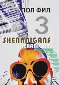 Shenanigans 3