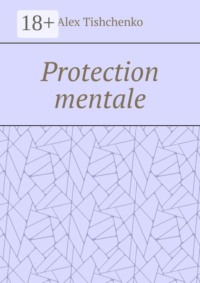 Protection mentale